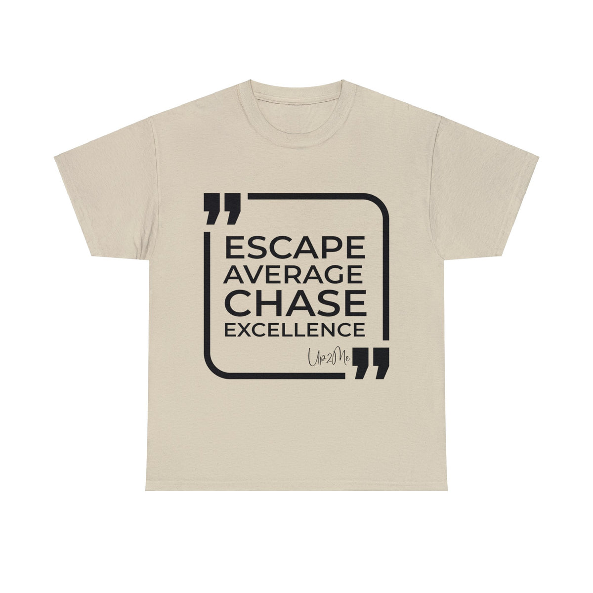 Escape Average, Chase Excellence T-shirts