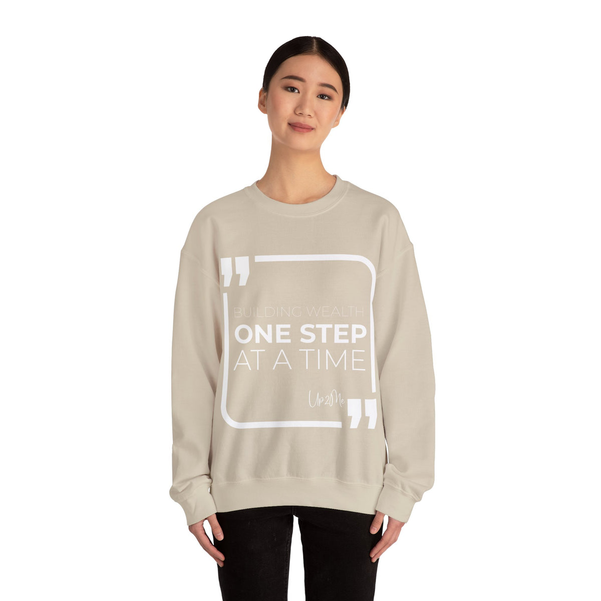 Building Wealth, One Step at a Time Sweatshirt