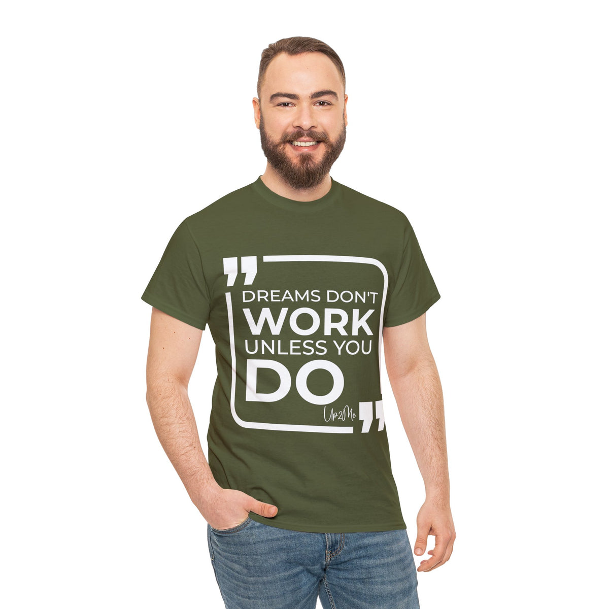 Dreams Don't Work Unless You Do T-shirts