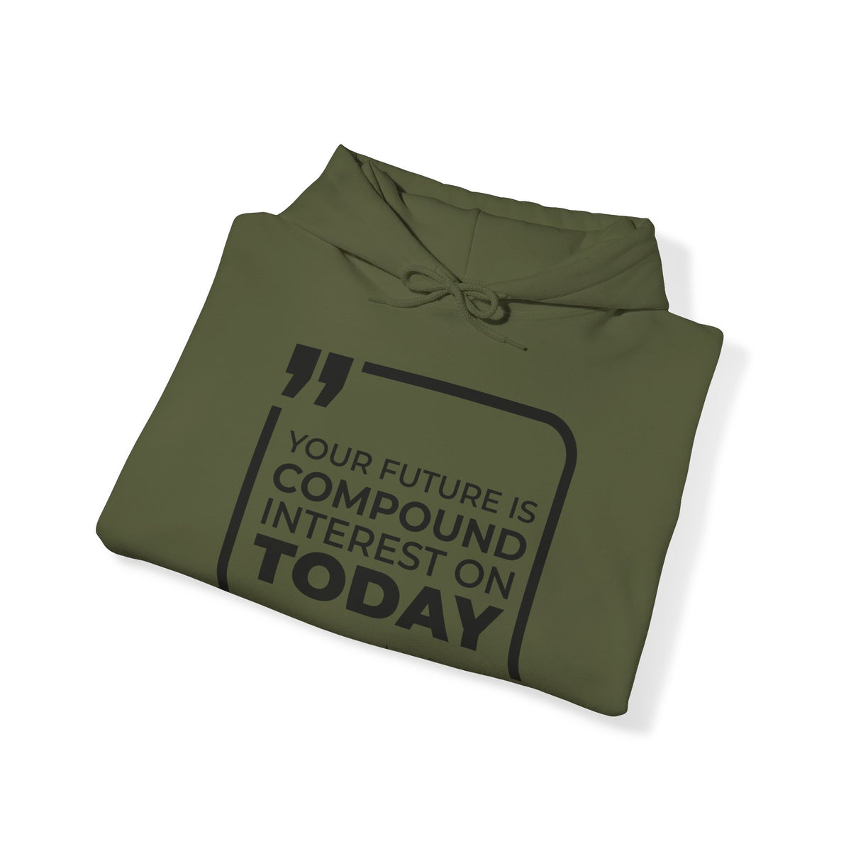 Your Future Is Compound Interest on Today Hoodies