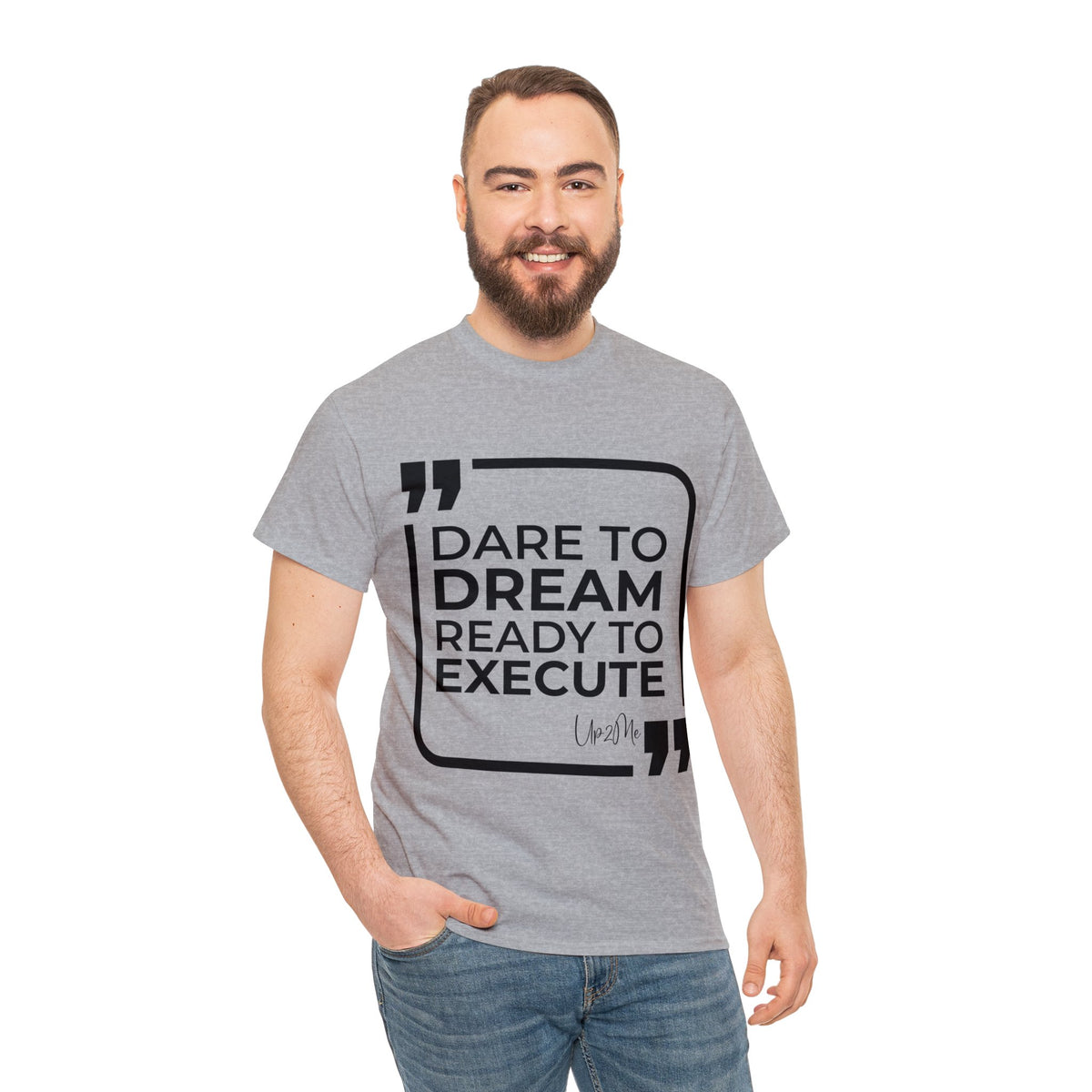 Dare to Dream, Ready to Execute T-shirts