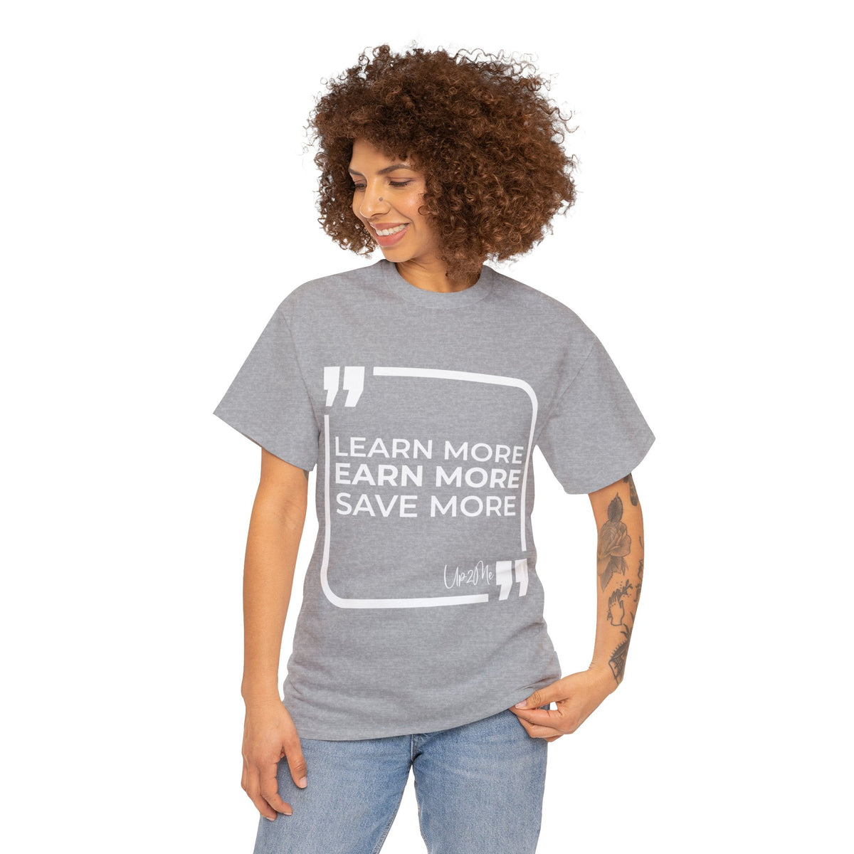 Learn More, Earn More, Save More T-shirts