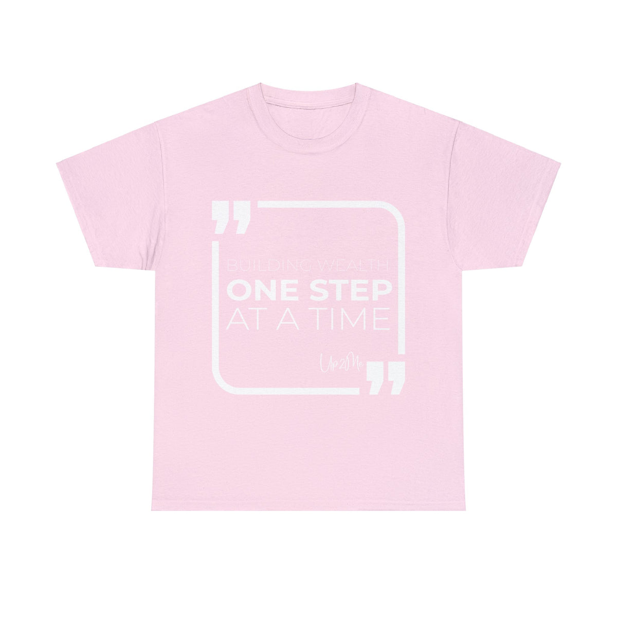 Building Wealth, One Step at a Time T-shirts