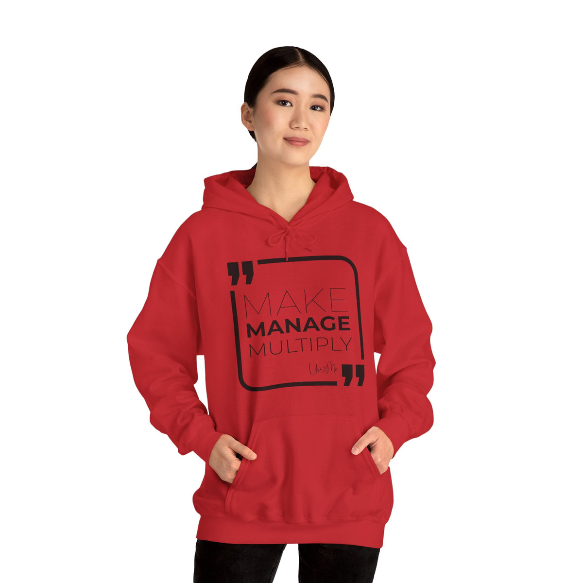 Make, Manage, Multiply Hoodies