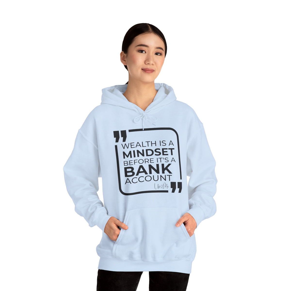 Wealth is a Mindset Before It's a Bank Account Hoodies