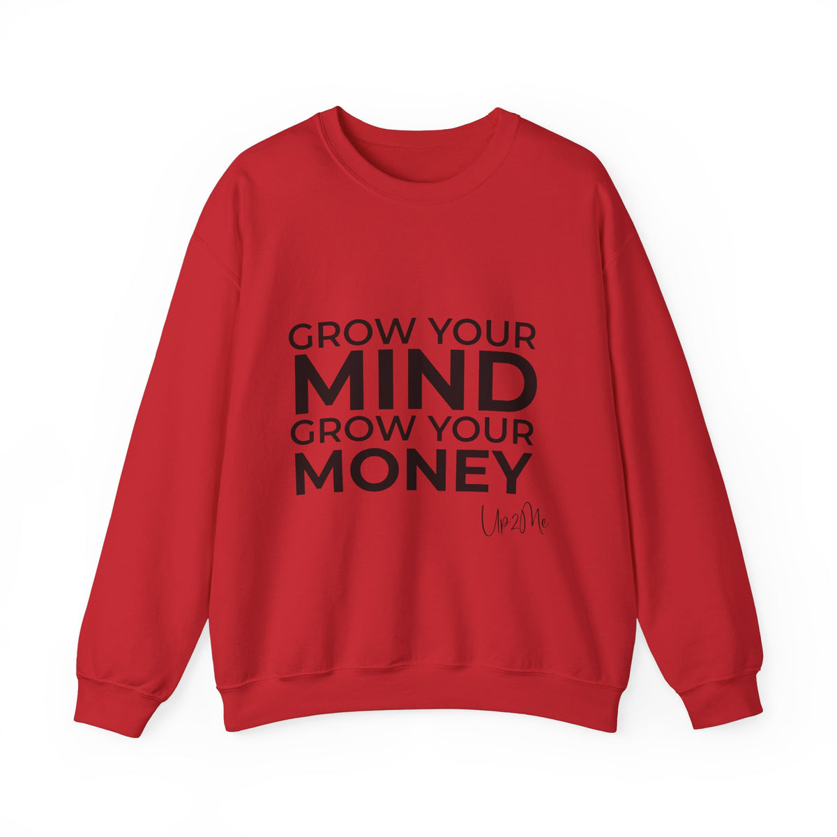 Grow Your Mind, Grow Your Money Sweatshirt