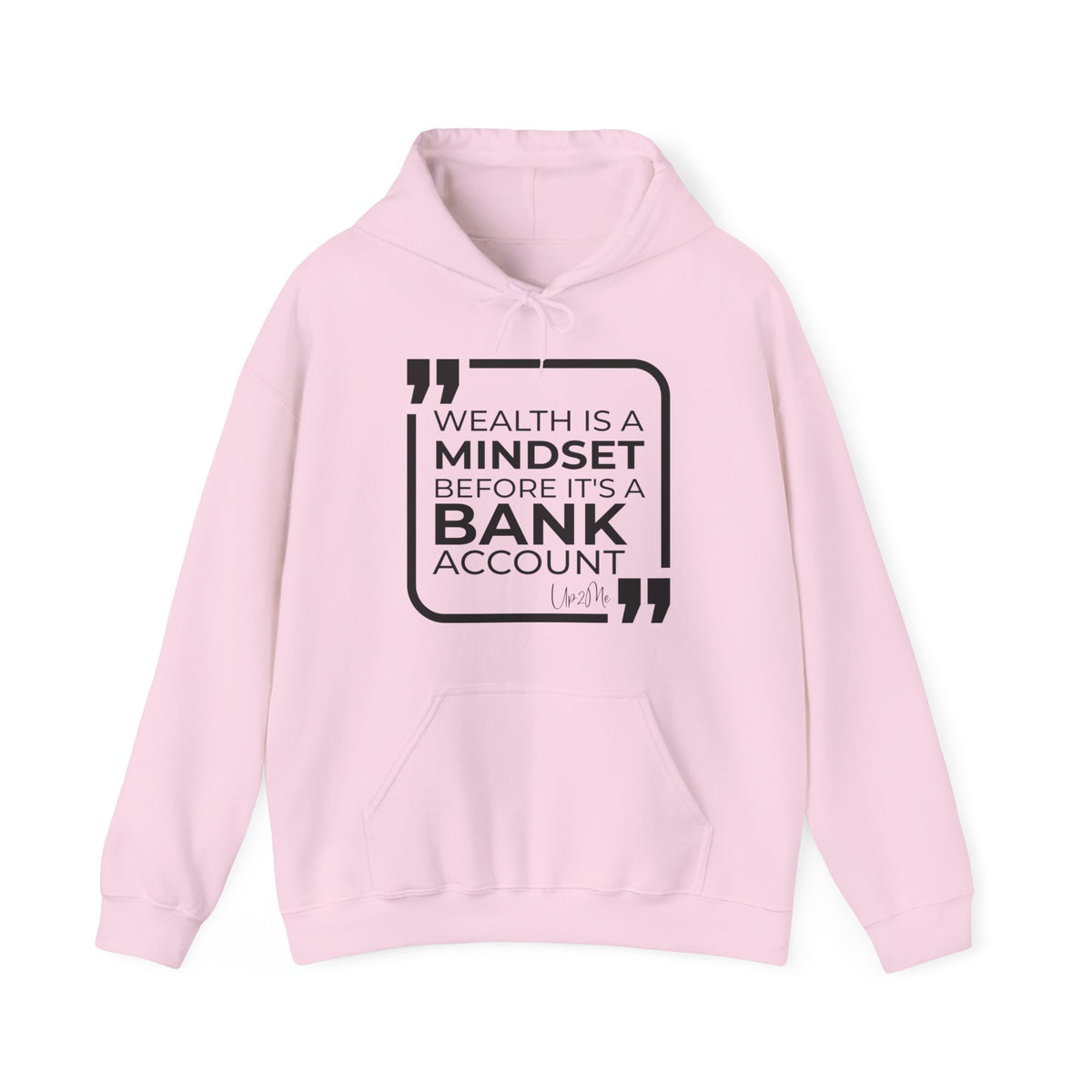 Wealth is a Mindset Before It's a Bank Account Hoodies