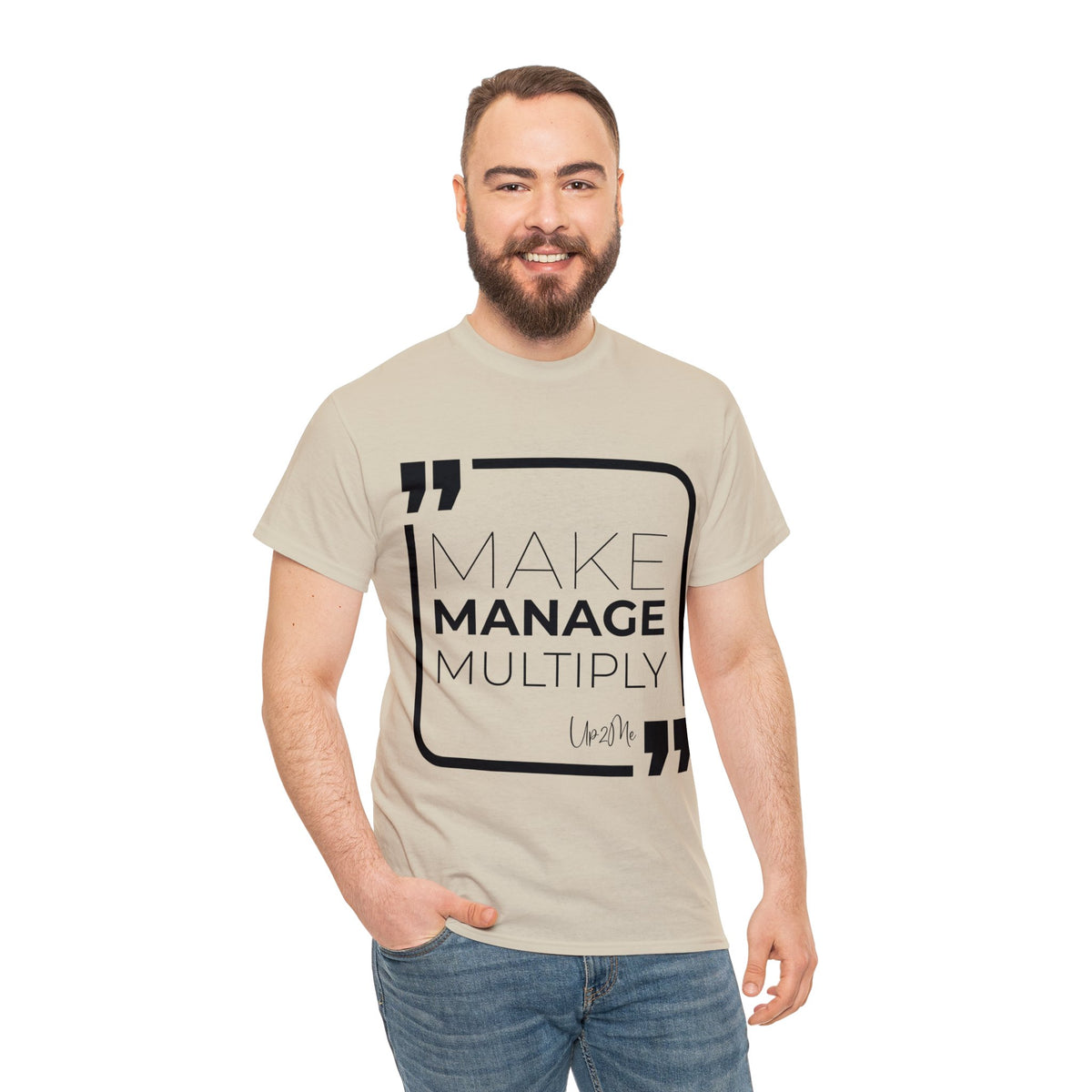 Make, Manage, Multiply T-shirts