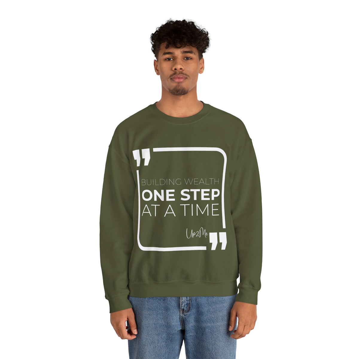 Building Wealth, One Step at a Time Sweatshirt