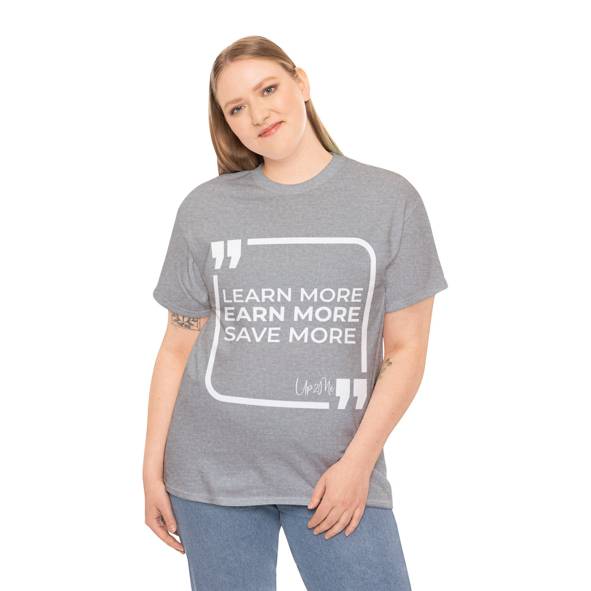 Learn More, Earn More, Save More T-shirts