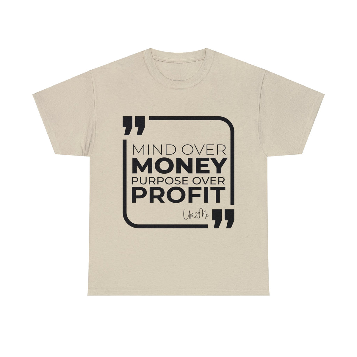 Mind Over Money, Purpose Over Profit  T-shirts