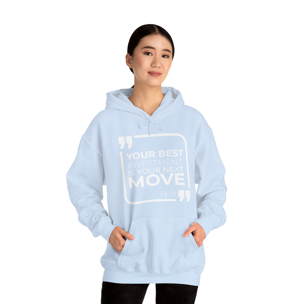 Your Best Investment is Your Next Move Hoodies