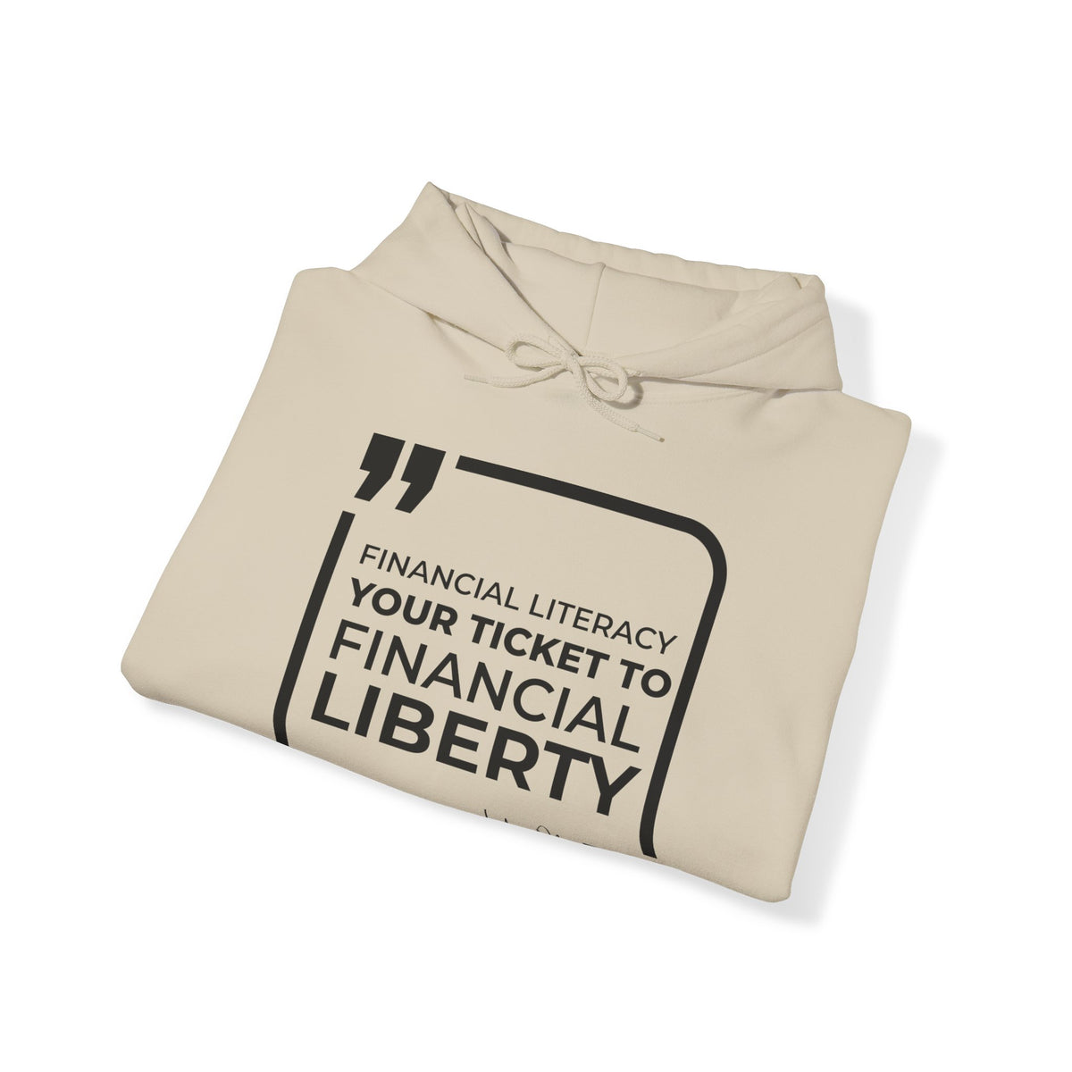 Financial Literacy: Your Ticket to Financial Liberty  Hoodies