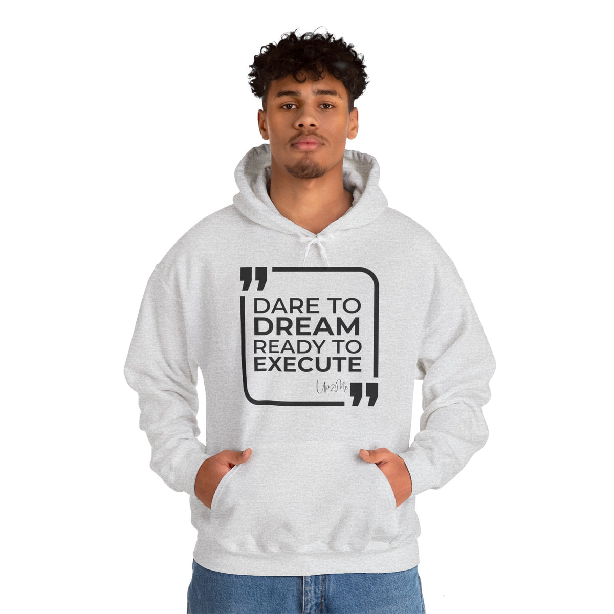 Dare to Dream, Ready to Execute Hoodies