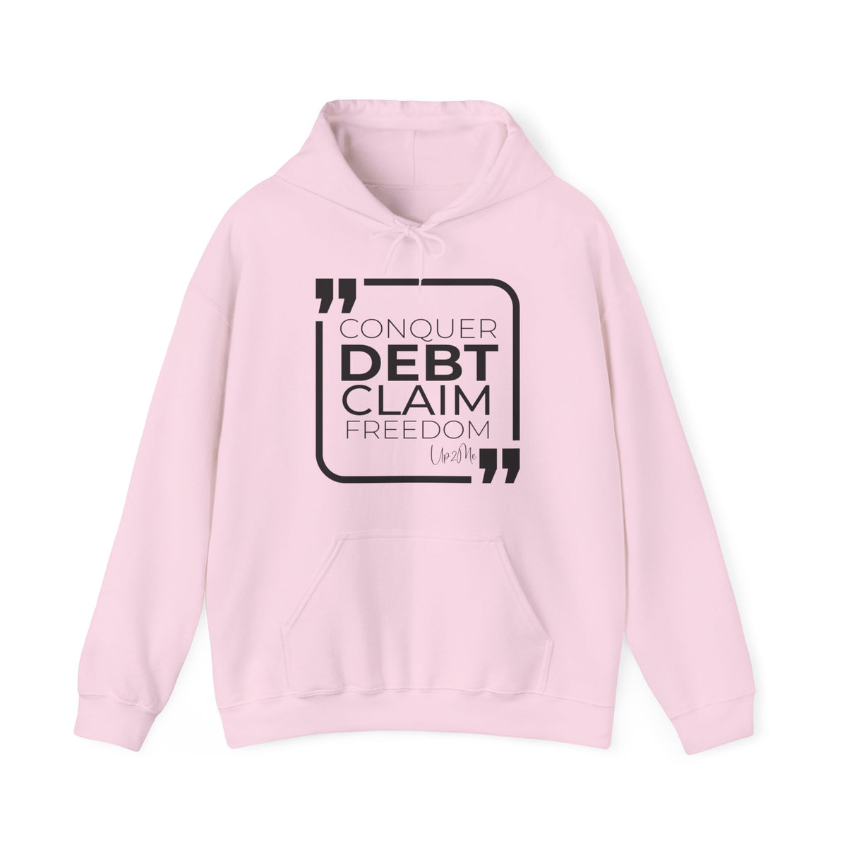 Conquer Debt, Claim Freedom Hoodies