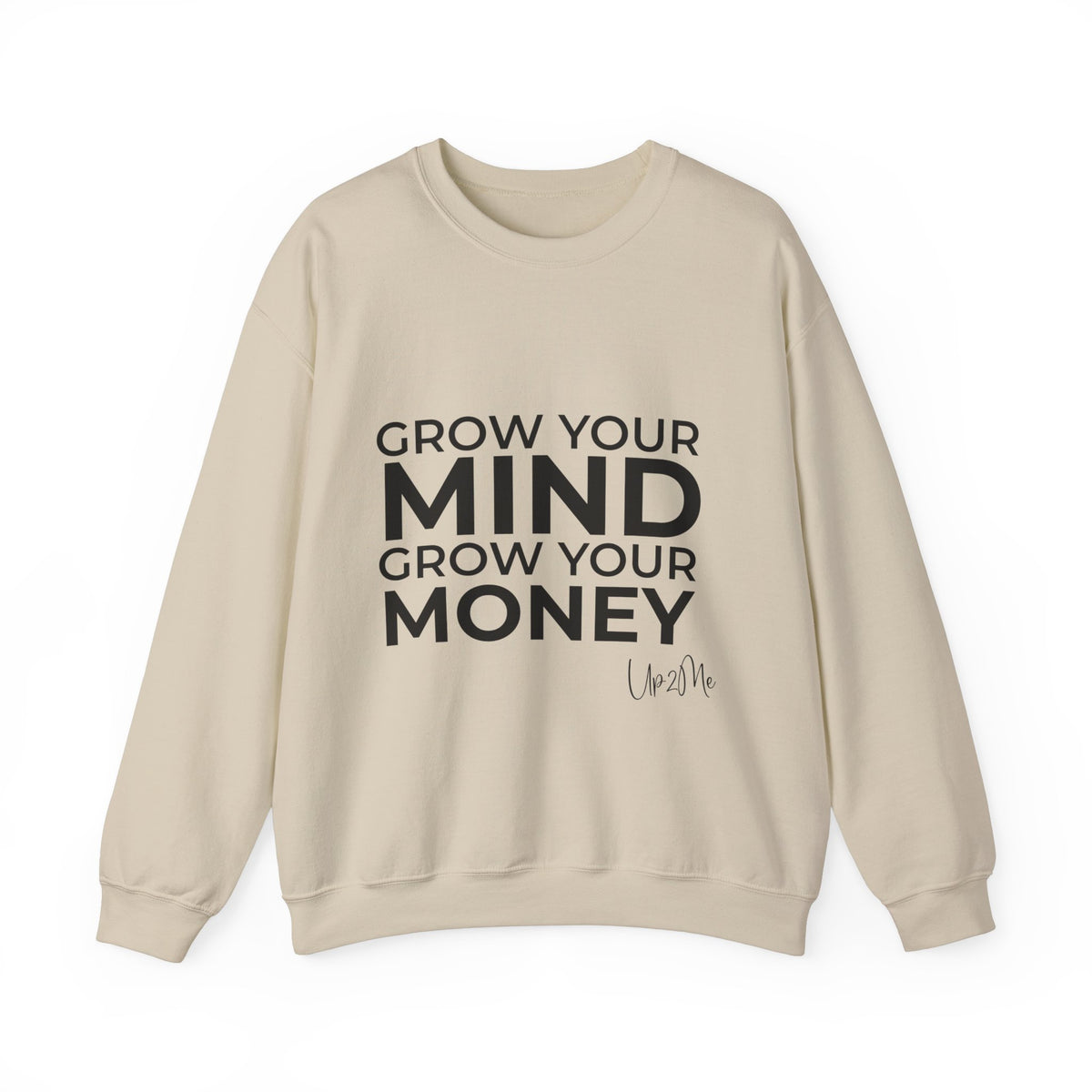 Grow Your Mind, Grow Your Money Sweatshirt