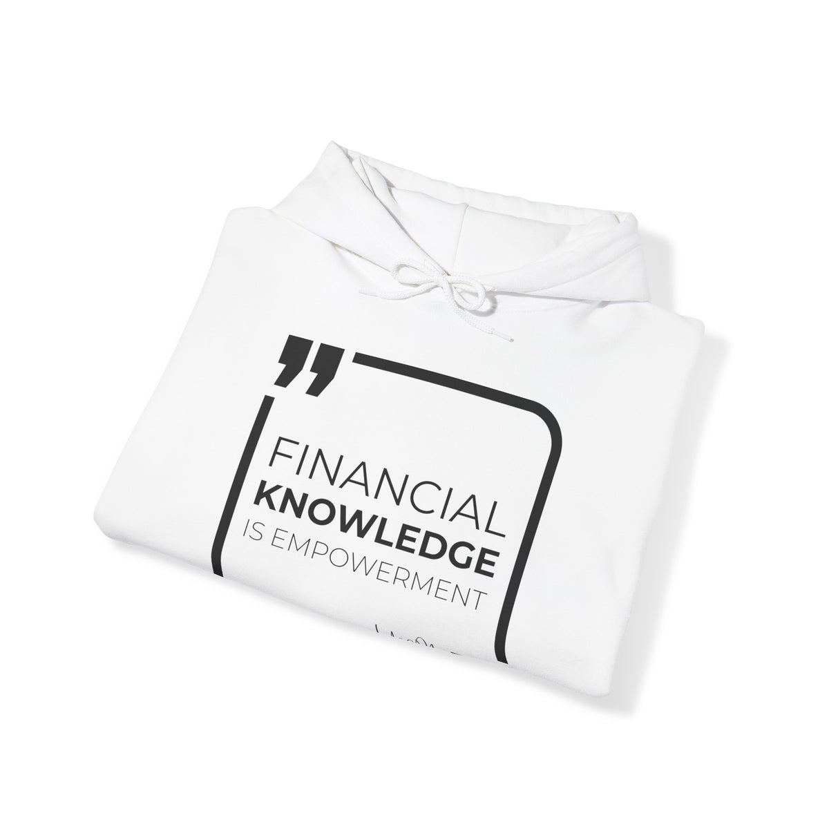 Financial Knowledge is Empowerment  Hoodies