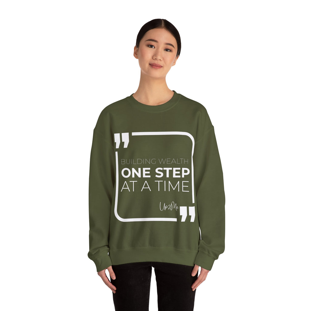 Building Wealth, One Step at a Time Sweatshirt