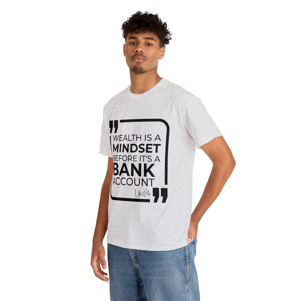 Wealth is a Mindset Before It's a Bank Account T-shirts