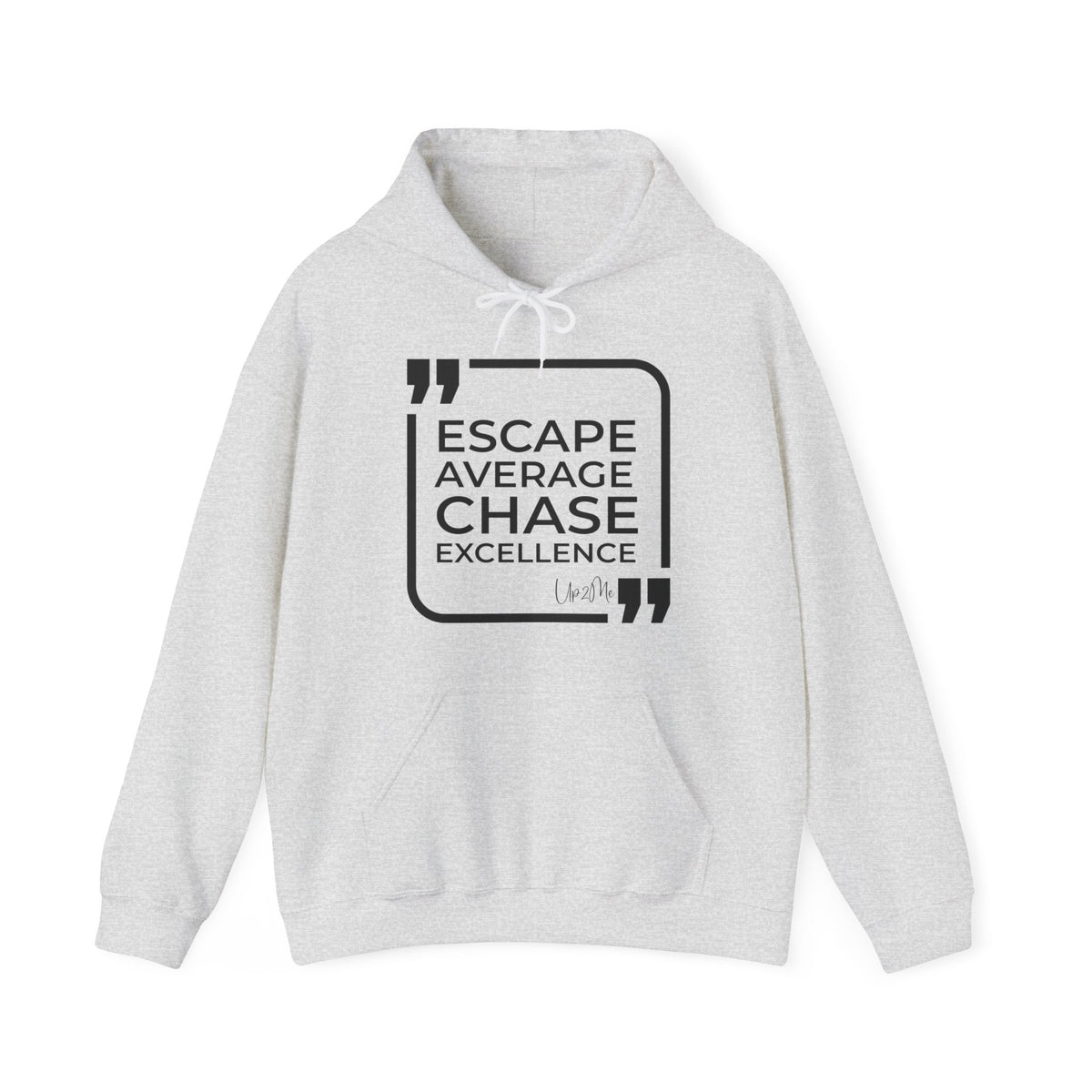 Escape Average, Chase Excellence Hoodies