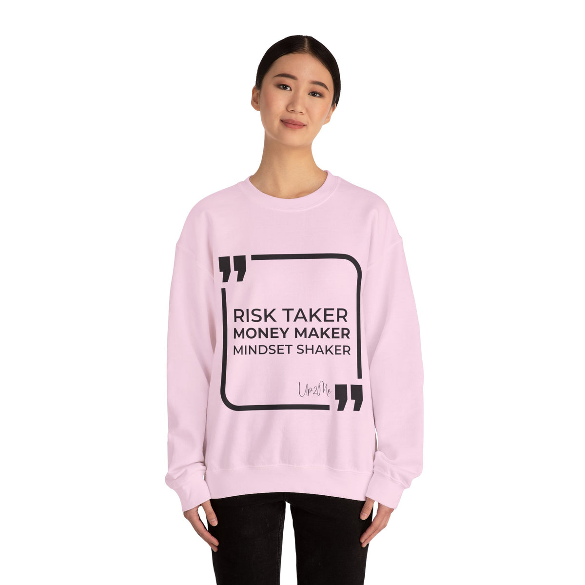 Risk Taker, Money Maker, Mindset Shaker Sweatshirt