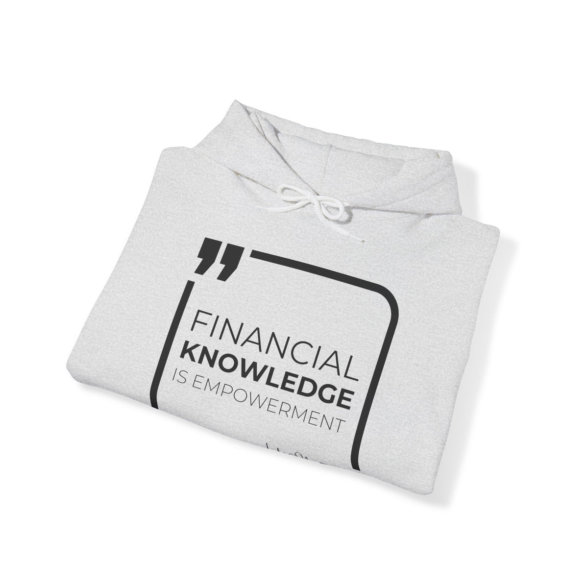 Financial Knowledge is Empowerment  Hoodies