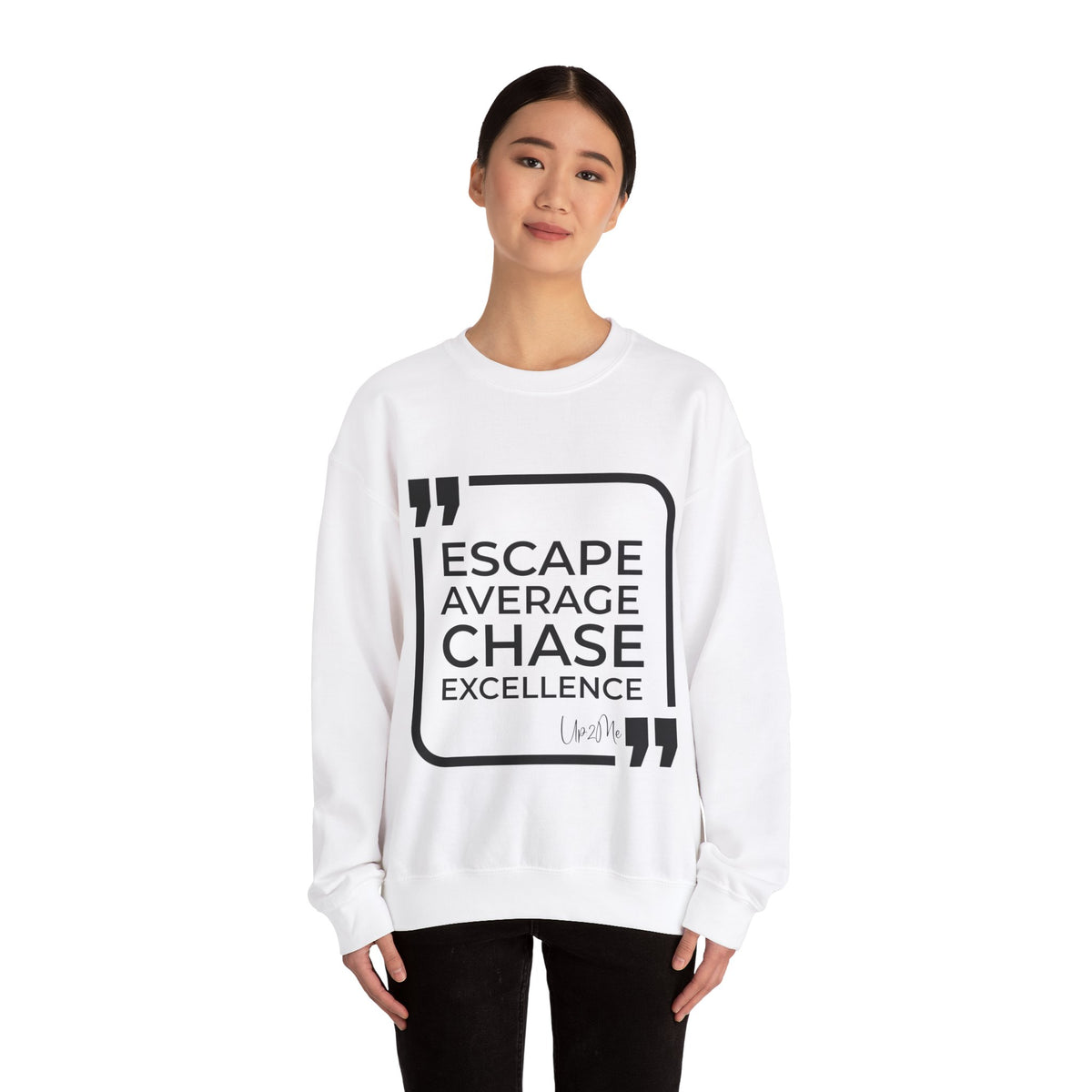 Escape Average, Chase Excellence Sweatshirt