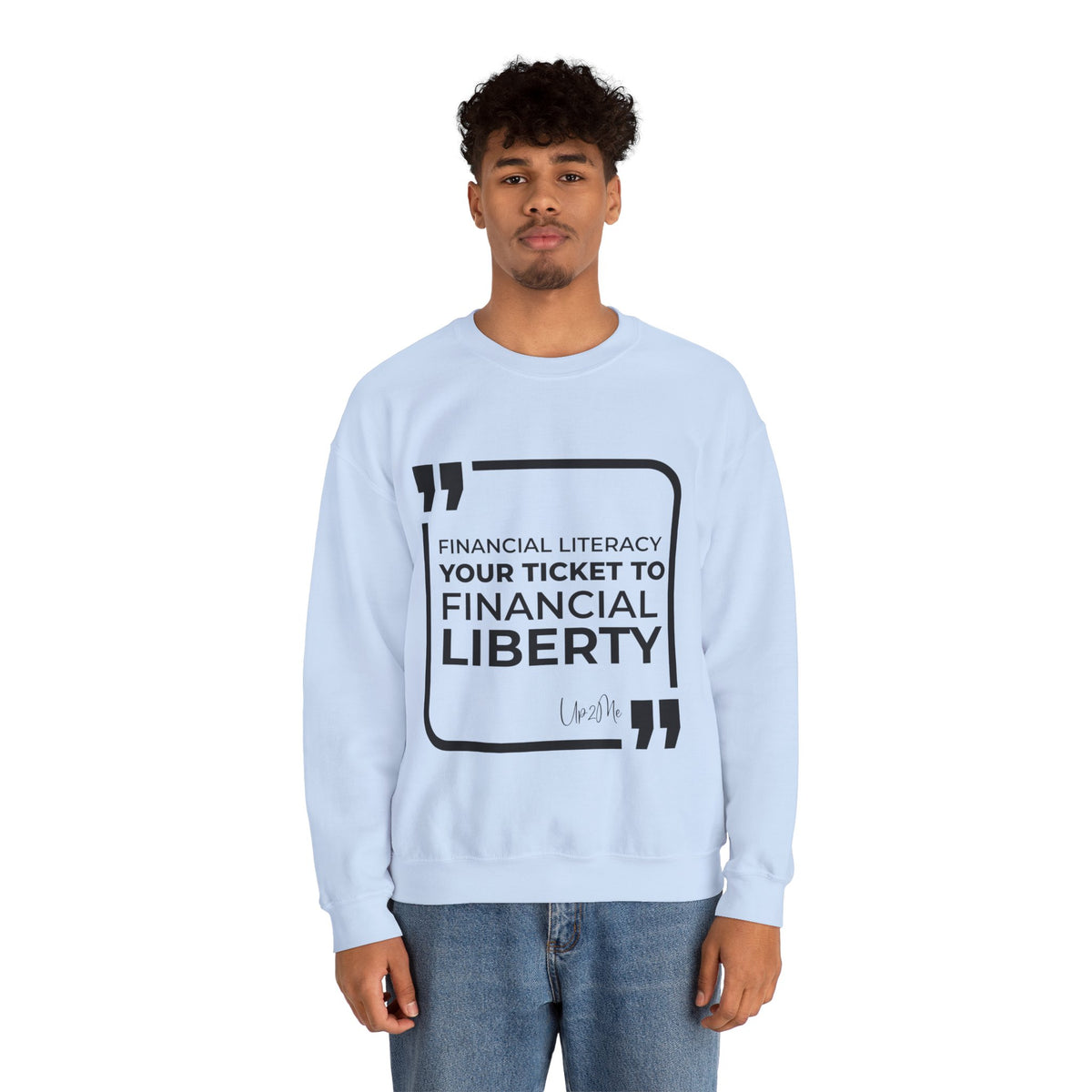 Financial Literacy: Your Ticket to Financial Liberty Sweatshirt