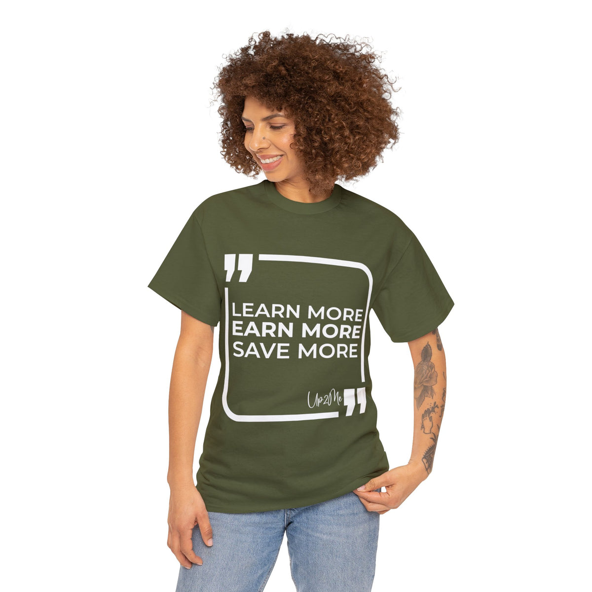 Learn More, Earn More, Save More T-shirts