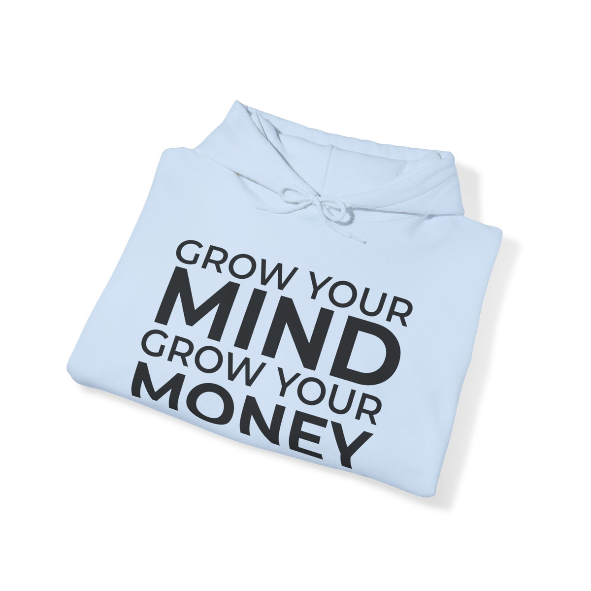 Grow Your Mind, Grow Your Money Hoodies