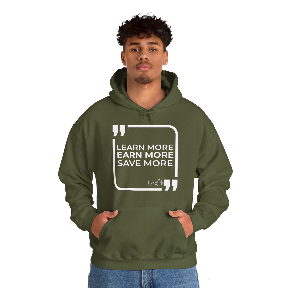 Learn More, Earn More, Save More Hoodies