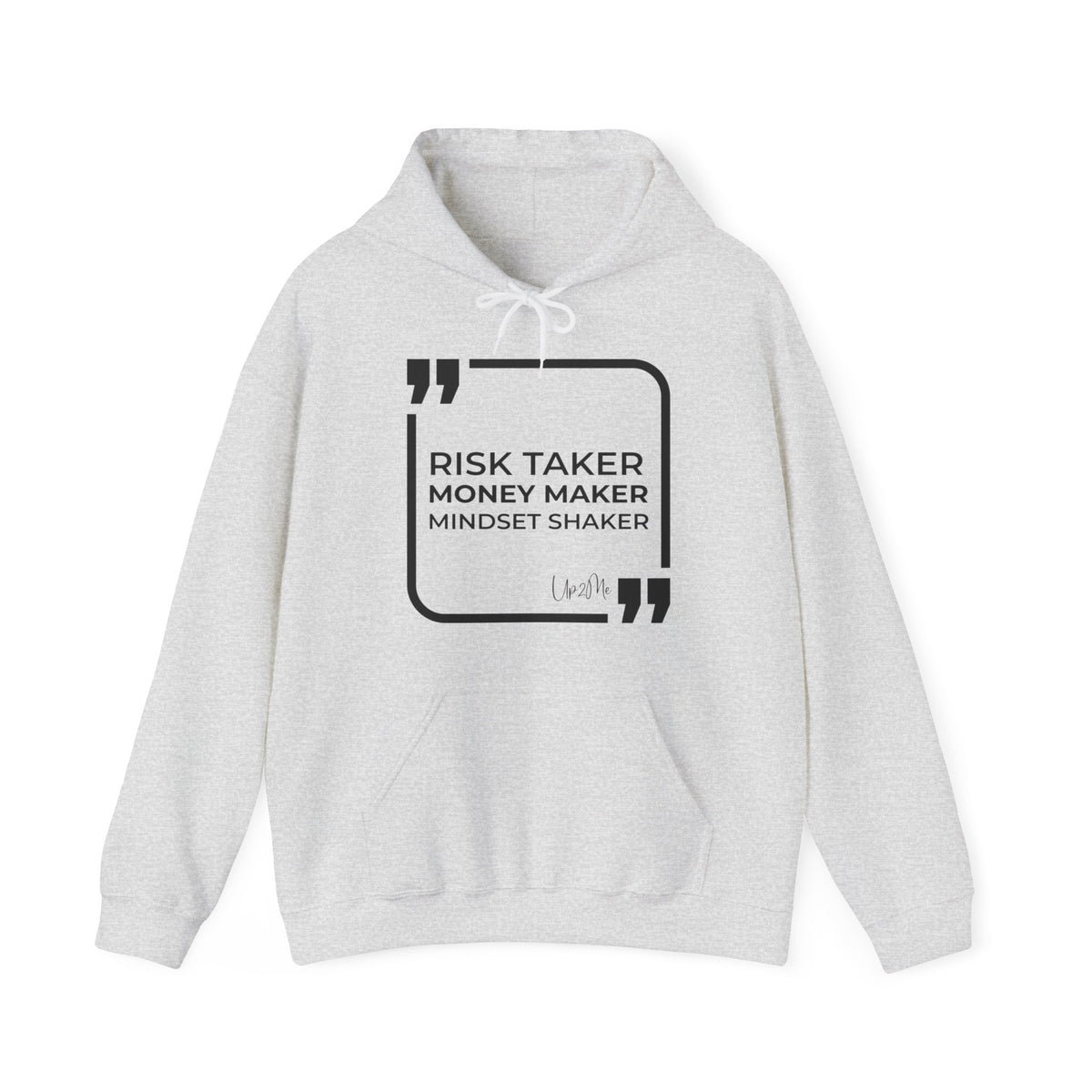 Risk Taker, Money Maker, Mindset Shaker Hoodies