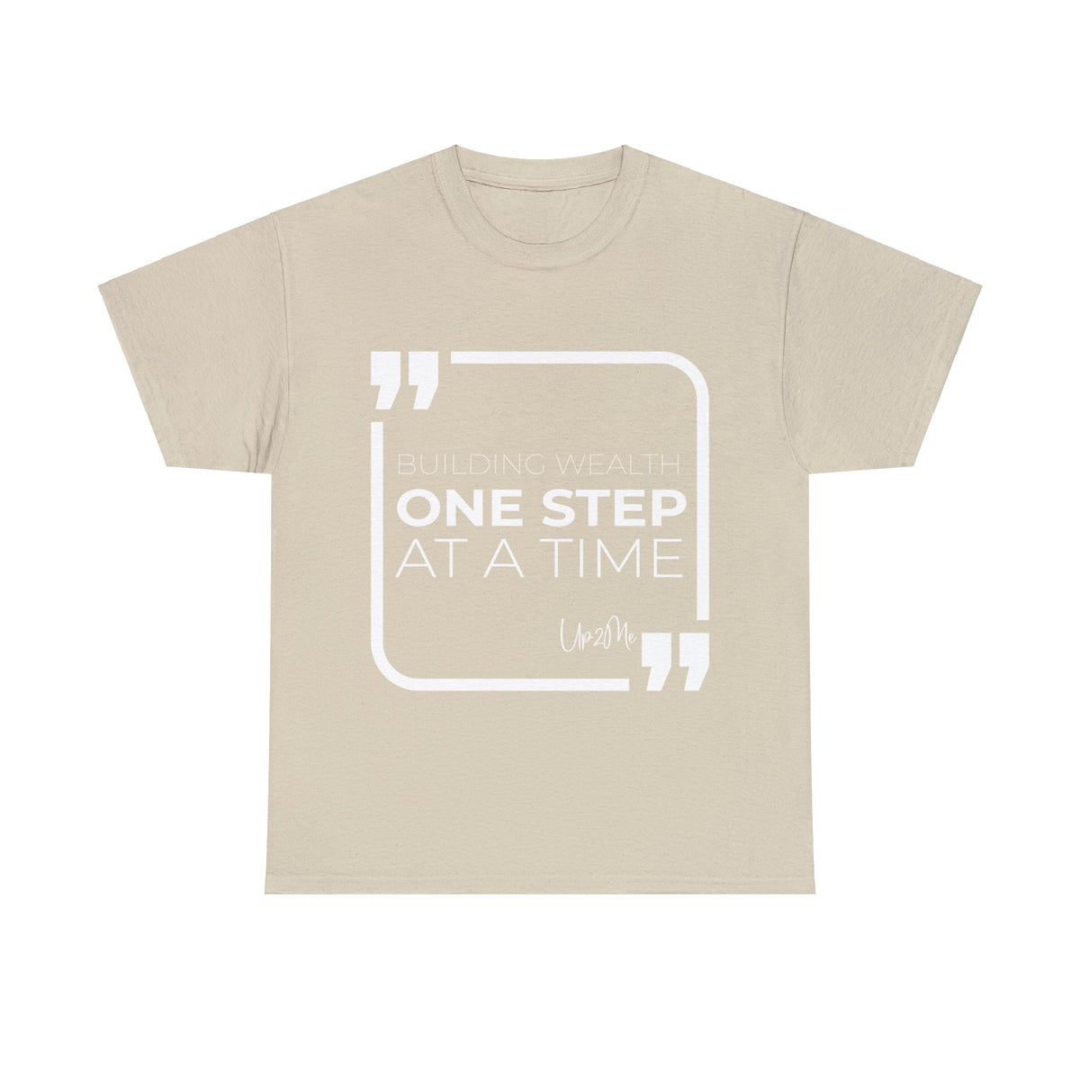 Building Wealth, One Step at a Time T-shirts