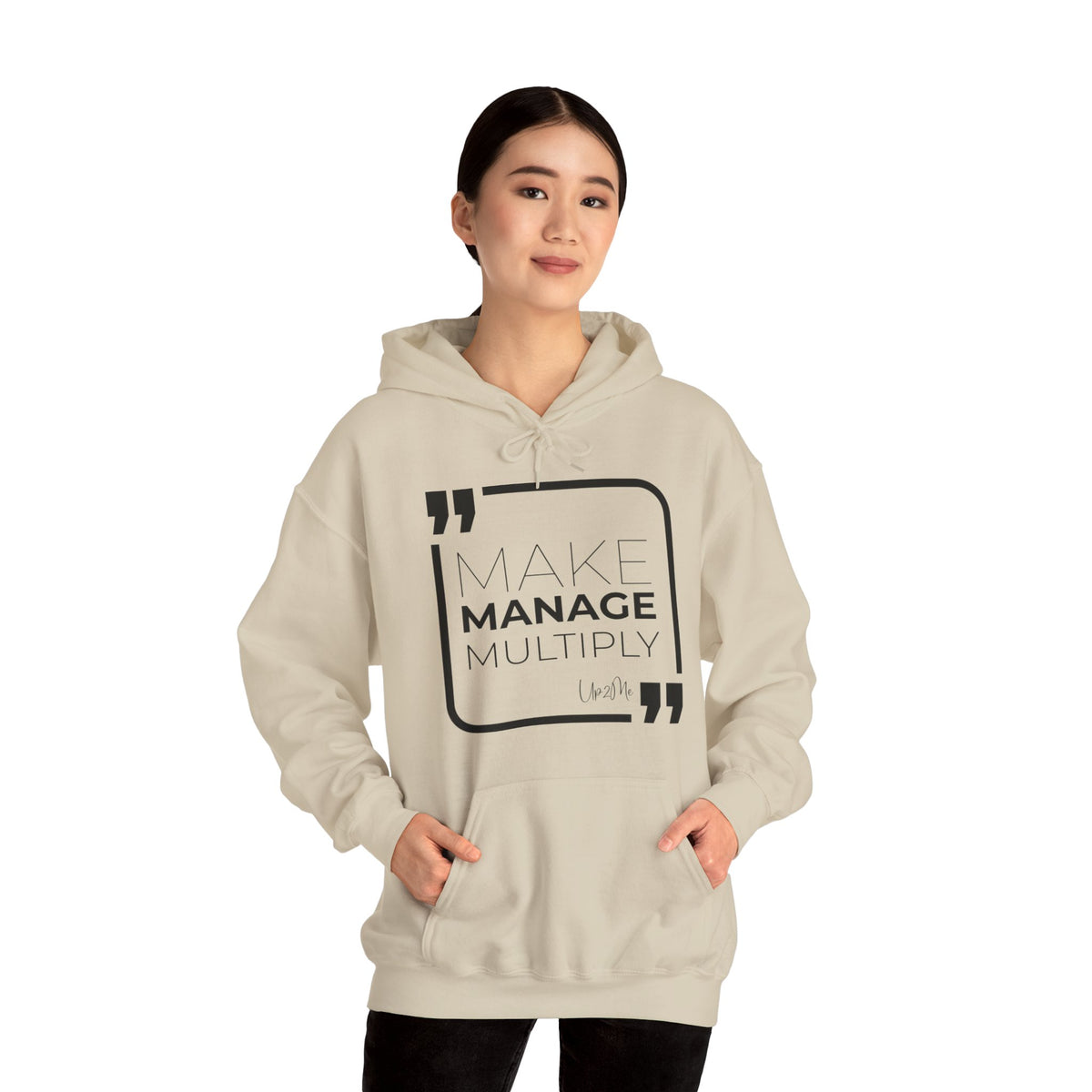 Make, Manage, Multiply Hoodies