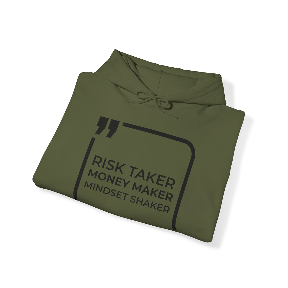 Risk Taker, Money Maker, Mindset Shaker Hoodies