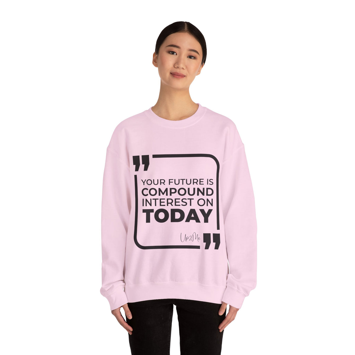 Your Future Is Compound Interest on Today Sweatshirt