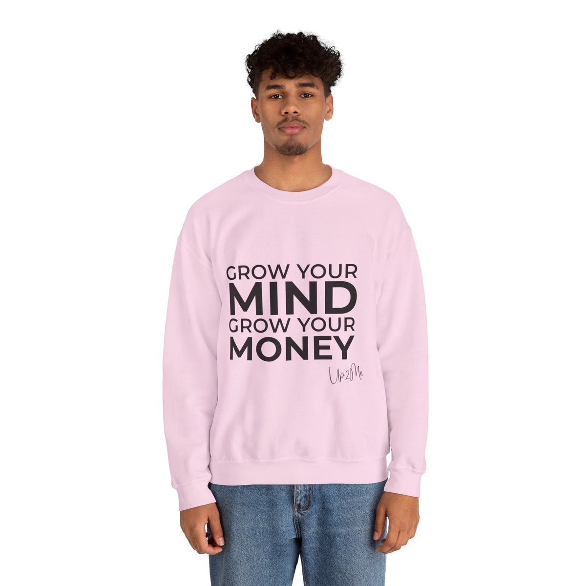 Grow Your Mind, Grow Your Money Sweatshirt