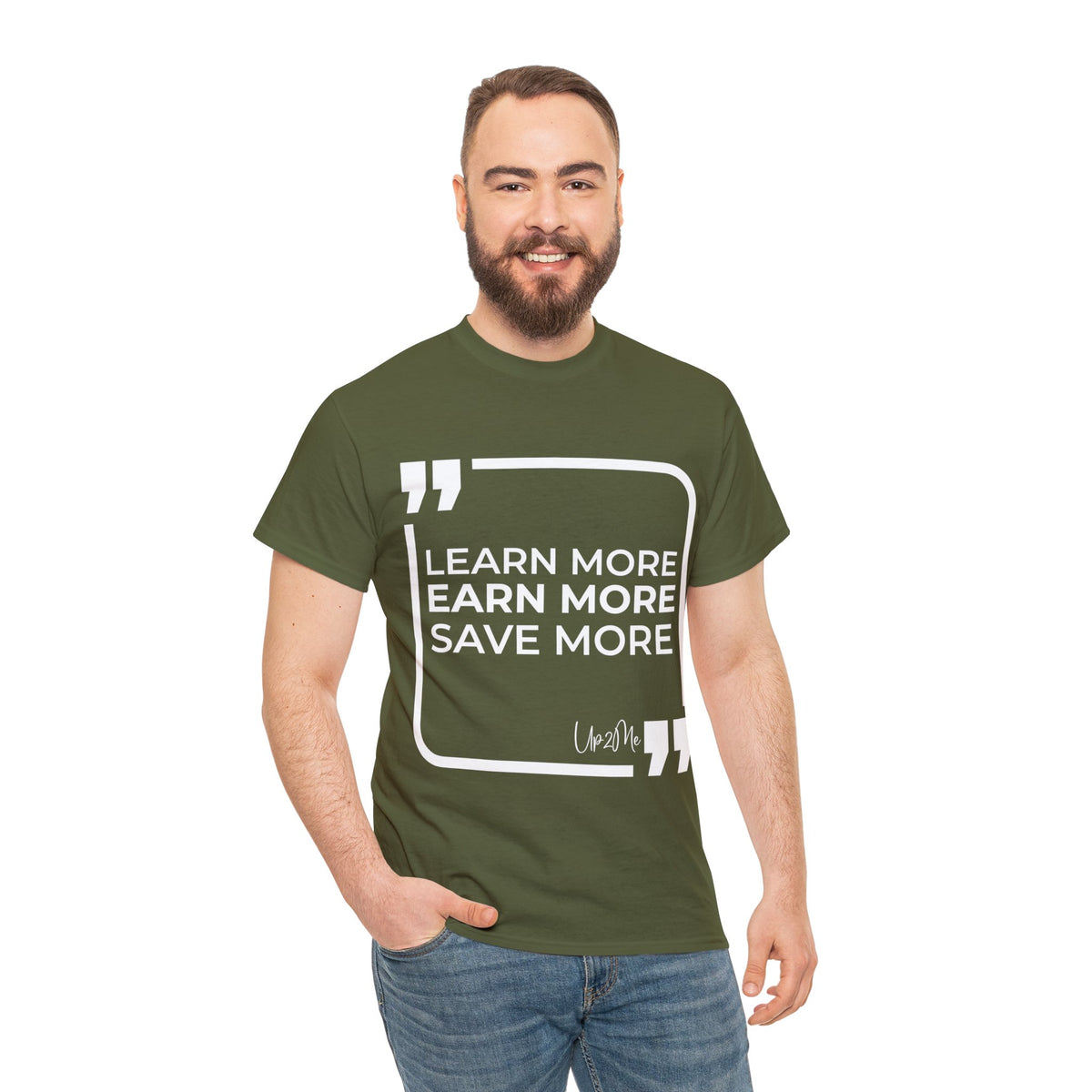 Learn More, Earn More, Save More T-shirts