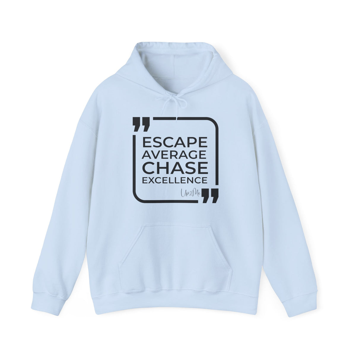 Escape Average, Chase Excellence Hoodies