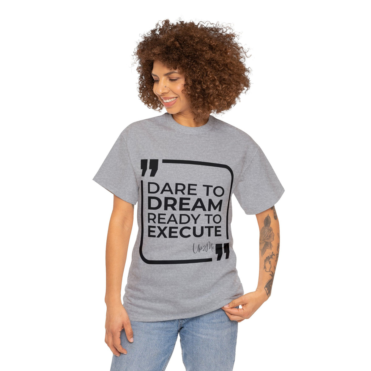 Dare to Dream, Ready to Execute T-shirts