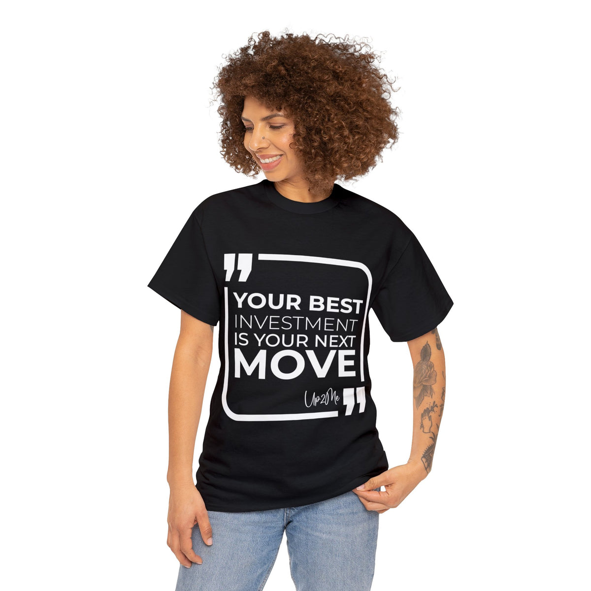 Your Best Investment is Your Next Move T-shirts