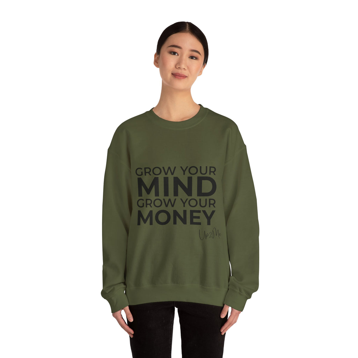 Grow Your Mind, Grow Your Money Sweatshirt