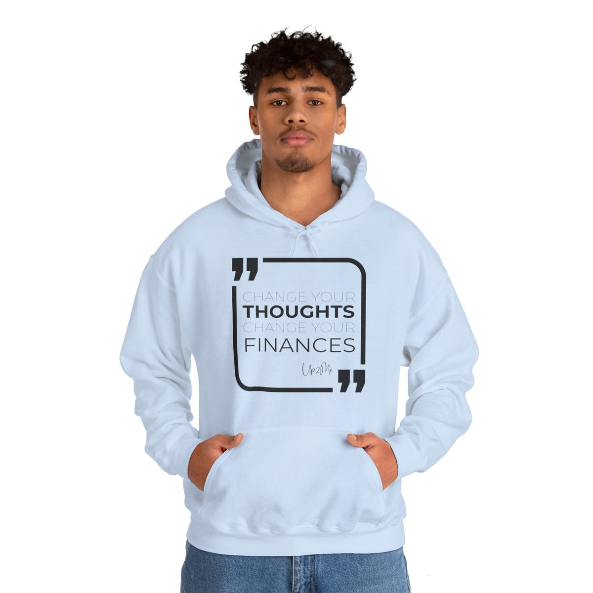 Change Your Thoughts, Change Your Finances Hoodies