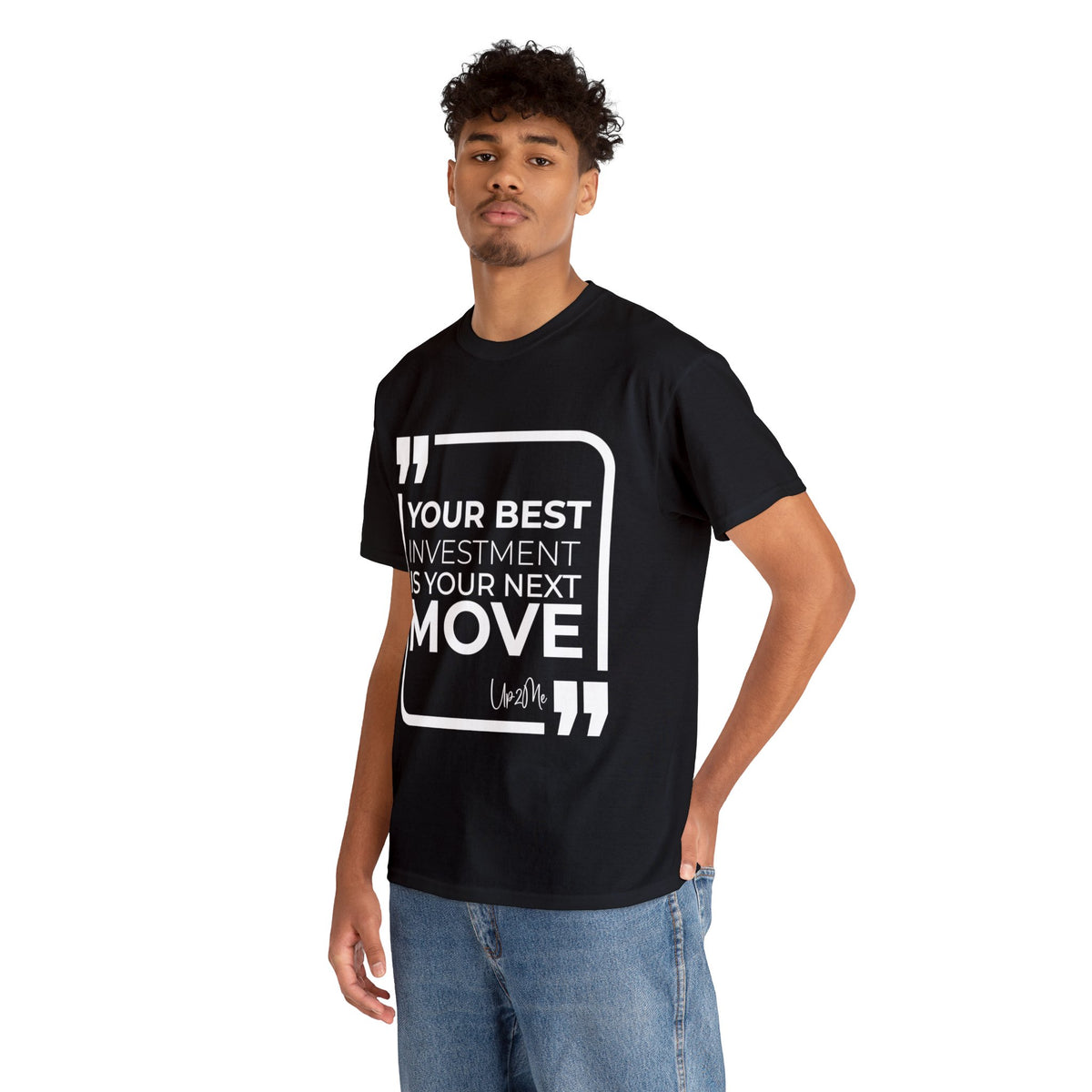 Your Best Investment is Your Next Move T-shirts