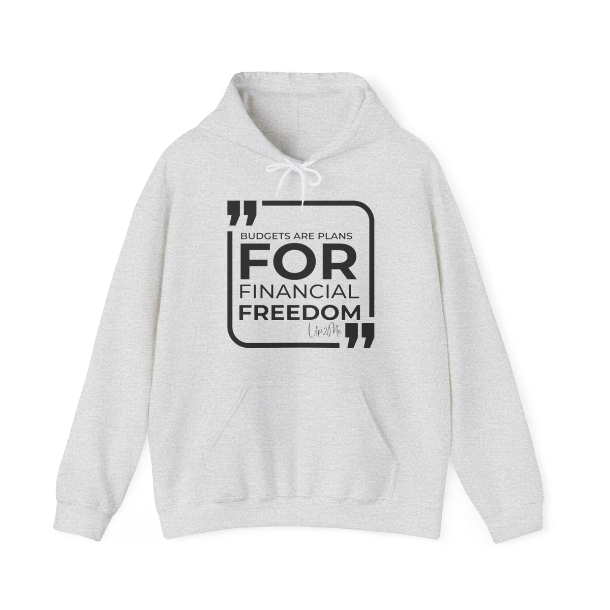 Budgets Are Plans for Financial Freedom Hoodies