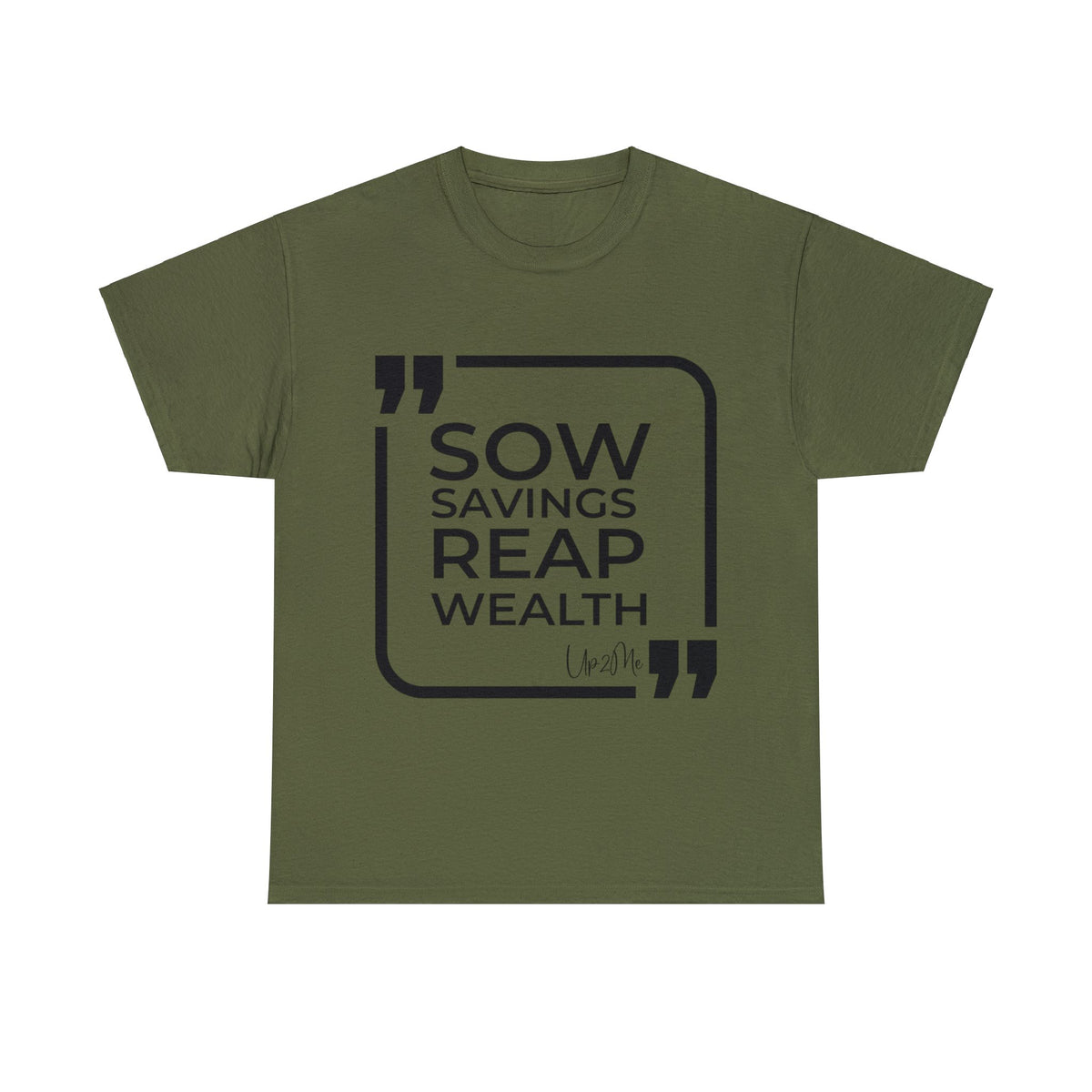 Sow Savings, Reap Wealth T-shirts