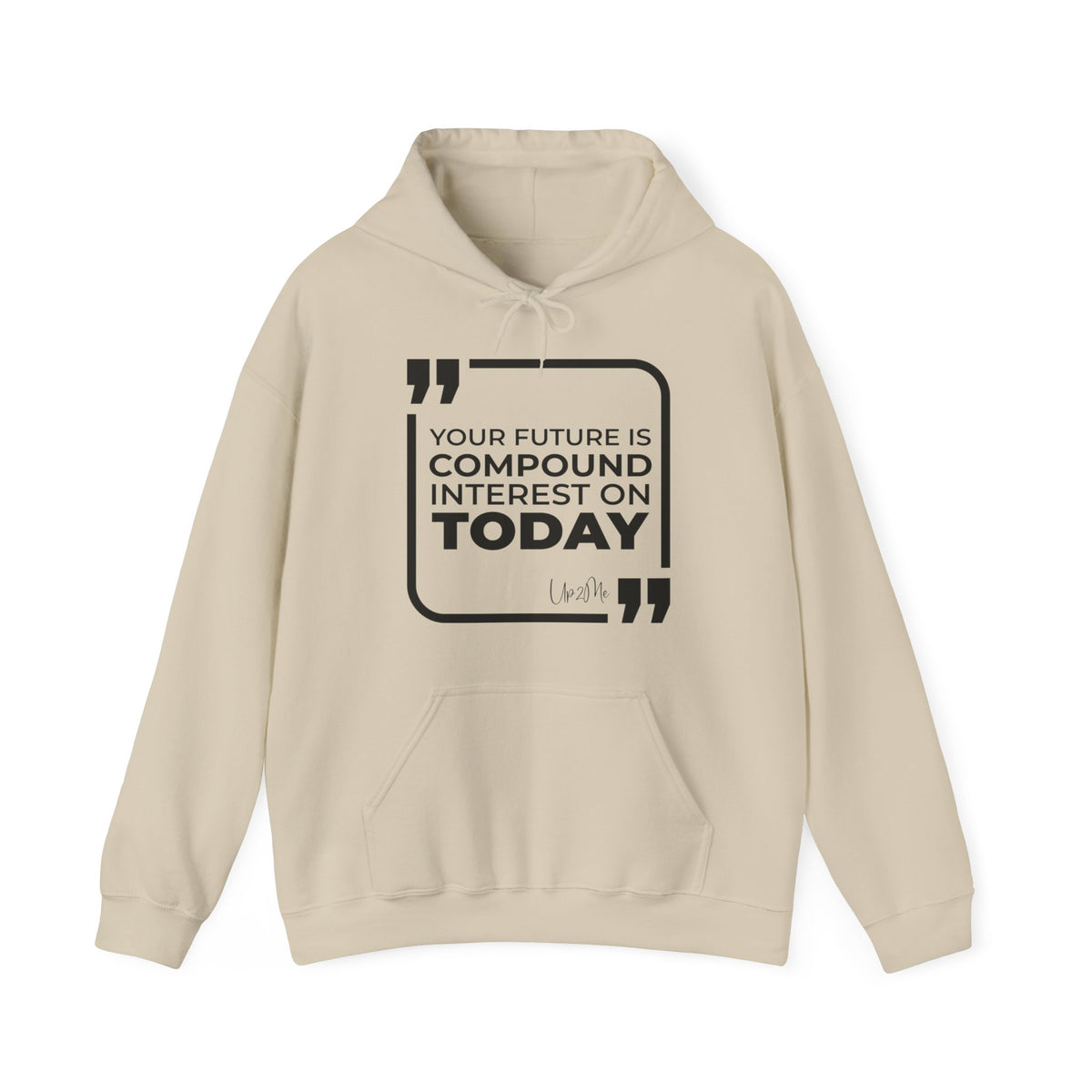 Your Future Is Compound Interest on Today Hoodies